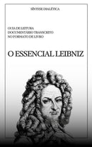 O ESSENCIAL LEIBNIZ